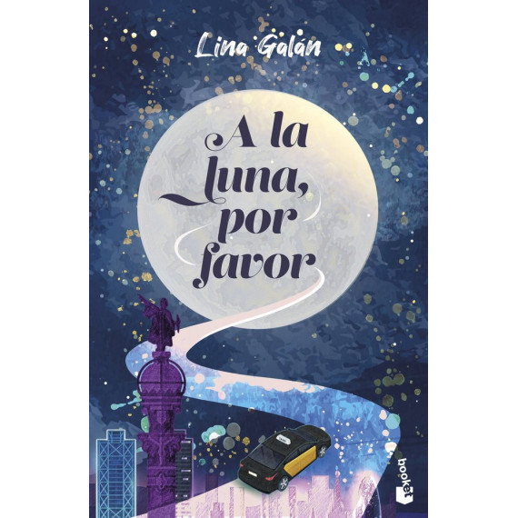 A la luna, por favor