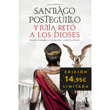 Y JULIA RETO A LOS DIOSES (JULIA DOMNA II)