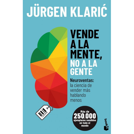 VENDE A LA MENTE, NO A LA GENTE