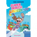 SUPER PRINCESA UNICORNIO N� 01
