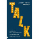 TALK: LA CIENCIA DE LA CONVERSACION