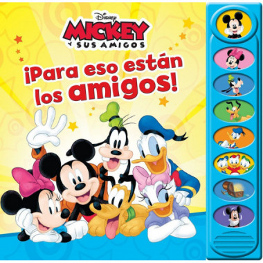 PARA ESO ESTAN LOS AMIGOS! MICKEY