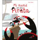 Mi mam� es una pirata