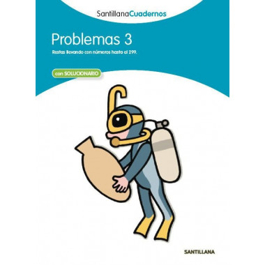 PROBLEMAS 3 SANTILLANA CUADERNOS