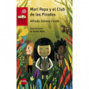 Mari Pepa y el Club de los Pirados