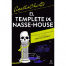 El templete de Nasse-House
