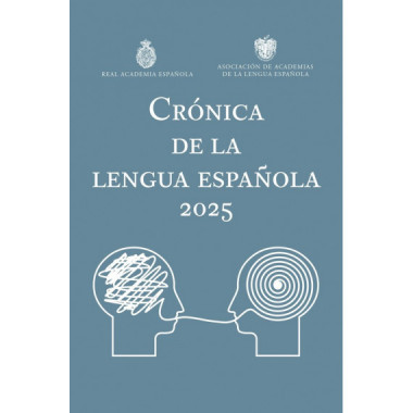 CRONICA DE LA LENGUA ESPA�OLA 2025