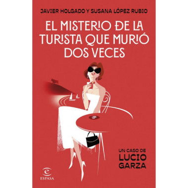 EL MISTERIO DE LA TURISTA QUE MURIO DOS VECES