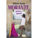MORANTE, PUNTO Y APARTE