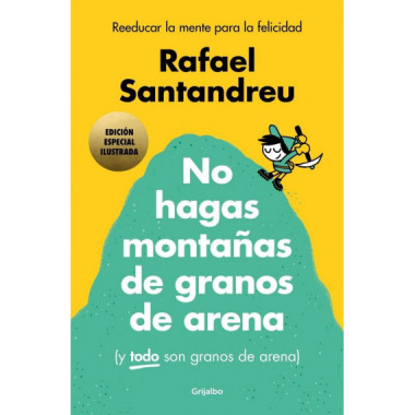 NO HAGAS MONTA�AS ED ILUSTRADA