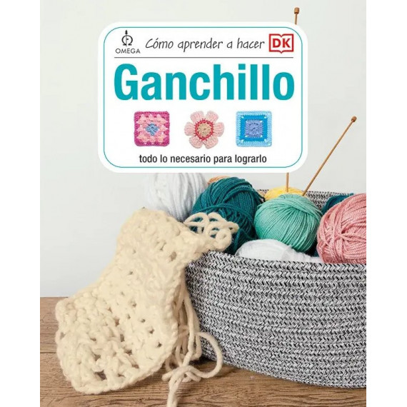 Como aprender a hacer ganchillo