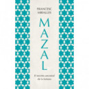 MAZAL.EL SECRETO ANCESTRAL DE LA FORTUNA