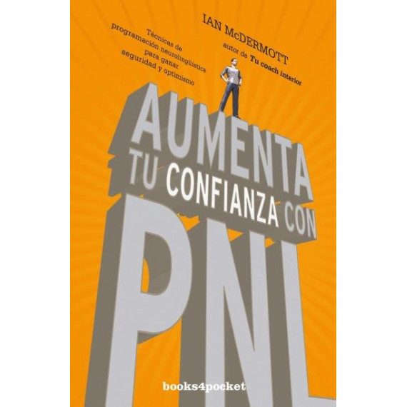 Aumenta tu confianza con PNL