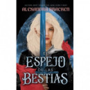 EL ESPEJO DE LAS BESTIAS