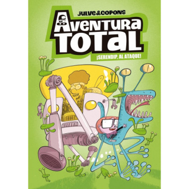AVENTURA TOTAL 3. SERENDIP AL ATAQUE