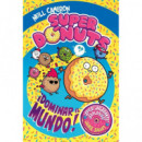 SUPER DONUTS DOMINAR EL MUNDO