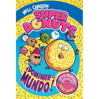 SUPER DONUTS DOMINAR EL MUNDO