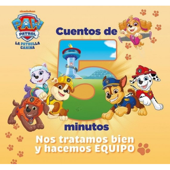 PAW PATROL PATRULLA CANINA UN CUENTO CUENTOS DE 5 MINUTOS NO