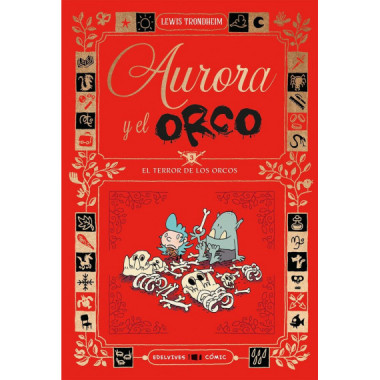 AURORA Y EL ORCO 3 : EL TERROR DE LOS ORCOS