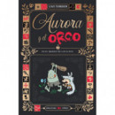 AURORA Y EL ORCO 2 : EN EL MUNDO DE LOS ELFOS