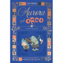 AURORA Y EL ORCO 1 : EL NUEVO DEL COLE
