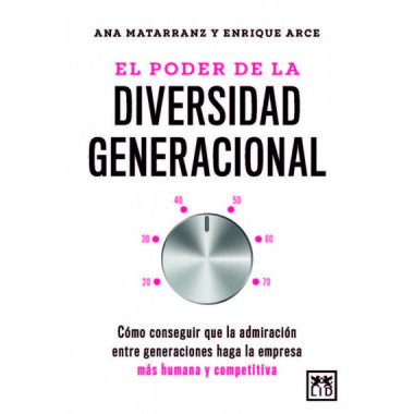 PODER DE LA DIVERSIDAD GENERACIONAL, EL