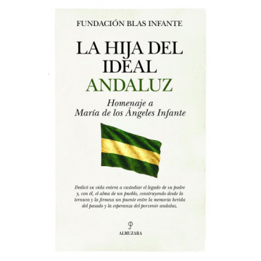 HIJA DEL IDEAL ANDALUZ, LA