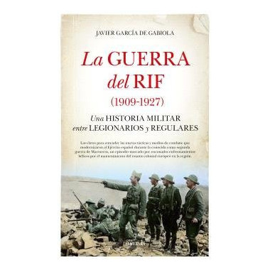 GUERRA DEL RIF, LA (1909-1927)