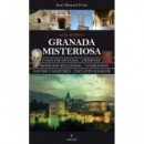 Granada misteriosa. Gu�a Secreta