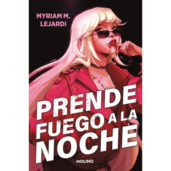 Prende fuego a la noche