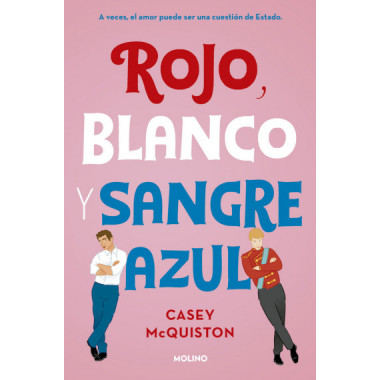 Rojo, blanco y sangre azul