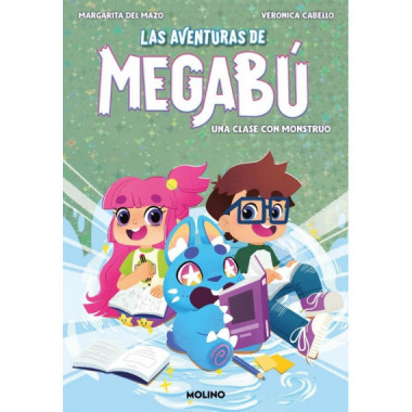 LAS AVENTURAS DE MEGABU 2 - UNA CLASE CON MONSTRUO