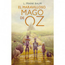 El maravilloso Mago de Oz (Colecci�n Alfaguara Cl�sicos)