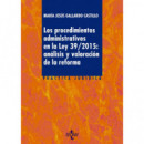 Los procedimientos administrativos en la ley 39/2015: an�lisis y valoraci�n de la reforma