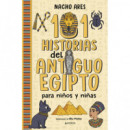101 HISTORIAS DEL ANTIGUO EGIPTO PARA NI�OS Y NI�AS
