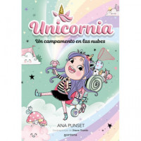 Unicornia 5 - Unos campamentos en las nubes