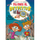 TU ERES EL DETECTIVE CON LOS BUSCAPISTAS 1. MISTERIO EN BOSQUE ENCANTADO