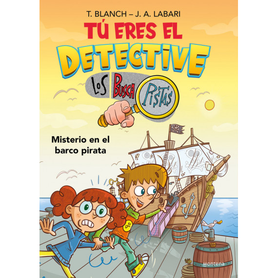 TU ERES EL DETECTIVE CON LOS BUSCAPISTAS 2. MISTERIO EN EL BARCO PIRATA