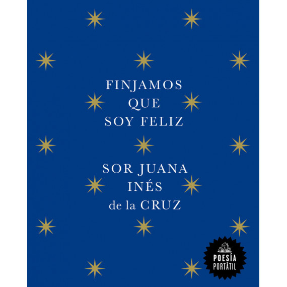 Finjamos que soy feliz