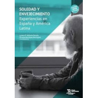 Soledad y Envejecimiento. Experiencias en Espa�a y America Latina