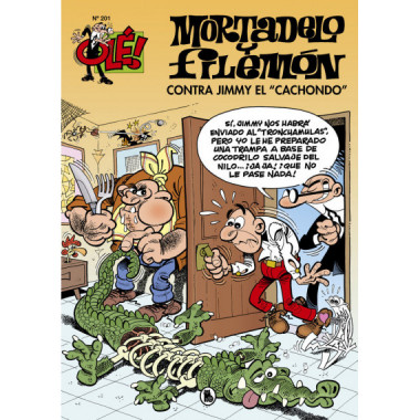Contra Jimmy �El Cachondo� (Ol�! Mortadelo 201)