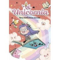 UNICORNIA 13 - UNA BIBLIOTECA SECRETA