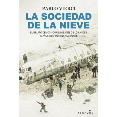 LA SOCIEDAD DE LA NIEVE