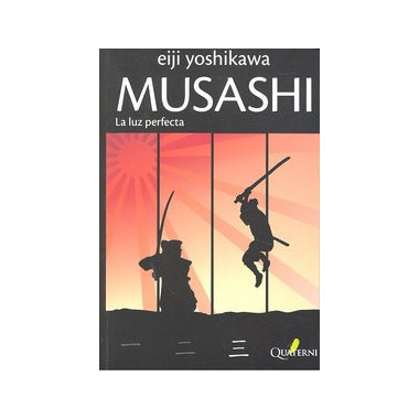 MUSASHI 3. La luz perfecta