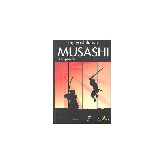MUSASHI 3. La luz perfecta