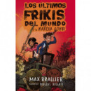 Los �ltimos frikis del mundo y la marcha zombi