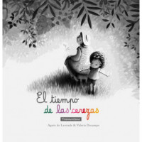 EL TIEMPO DE LAS CEREZAS