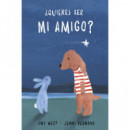 �Quieres ser mi amigo?
