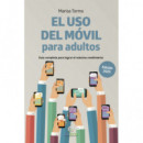 el Uso del Movil para Adultos