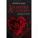 VAMPIRE ACADEMY: EL ULTIMO SACRIFICIO
